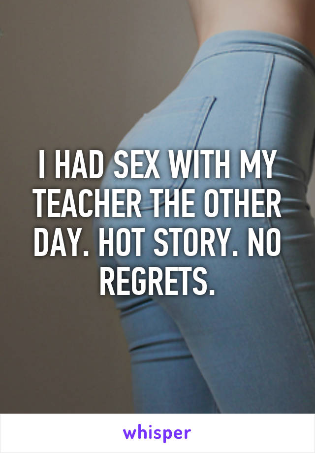 Sex With My Teacher Story